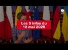 VIDEO. Les 5 infos du 12 mai 2025