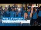 L'OM en Ligue des champions, la folie à l'aéroport pour accueillir les joueurs
