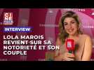Lola Marois revient sur sa notorieté grandissante et l'impact dans son couple avec Jean-Marie Bigard