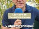 L'histoire de The Artist de Michel Hazanavicius à Cannes