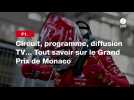 VIDÉO. F1. Circuit, programme, diffusion TV... Tout savoir sur le Grand Prix de Monaco