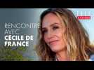Cannes 2025 : rencontre avec Cécile de France
