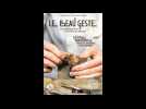 Exposition Le beau geste au château de Martainville