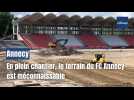 En plein chantier, le terrain du Football Club d'Annecy est méconnaissable