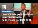 Un manifeste pour demander l'inscription de la chasse au patrimoine local de l'UNESCO