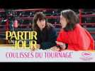 Partir Un Jour - Coulisses du tournage