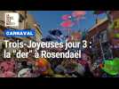 CARNAVAL DE DUNKERQUE : Rosendaël, dernière des Trois-Joyeuses