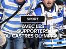 Avec les supporters du Castres Olympique