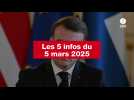 VIDEO. Les 5 infos du 5 mars 2025