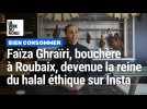 Faïza Ghraïri, bouchère à Roubaix, cartonne sur Instagram avec ses vidéos sur le halal éthique