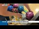 Focus : les séniors accros au bowling