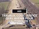 A69 : et maintenant ?