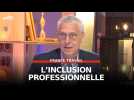 France Travail : L'inclusion professionnelle, un enjeu pour tous !