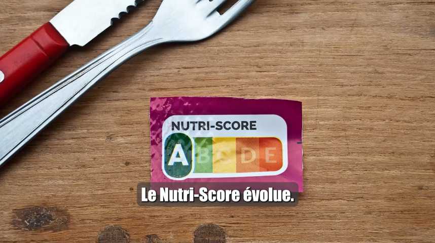 Qu’est-ce qui change avec le nouveau Nutri-Score ?