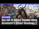 Jeu vidéo : qui est le héros Yasuke dans Assassin's Creed Shadows ?