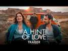 A Hint Of Love - Official Trailer HD