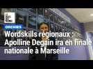 Orchies : aux Worldskills régionaux, Apolline Degain a fait la fierté du lycée professionnel La Providence