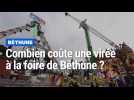 Combien coûte une virée à la foire de Béthune ?