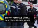 Enfant retrouvé mort à Saint-Sulpice-des-Landes : enquête pour assassinat ouverte