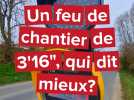 3 minutes et 16 secondes... C'est le temps d'attente de l'interminable feu de chantier du Meux