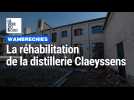 Réhabilitation de la distillerie de Wambrechies : le point sur le chantier