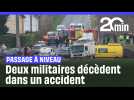 Ce que l'on sait sur l'accident qui a coûté la vie à deux militaires à un passage à niveau