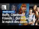 Séries Mania : Desperate Housewives, Les Simpson, Charmed... Qui va gagner le match des séries ?