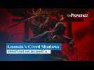 Assassin's Creed Shadows , Ubisoft sort son jeu jeudi !