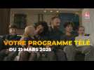 Votre programme télé du vendredi 21 mars 2025