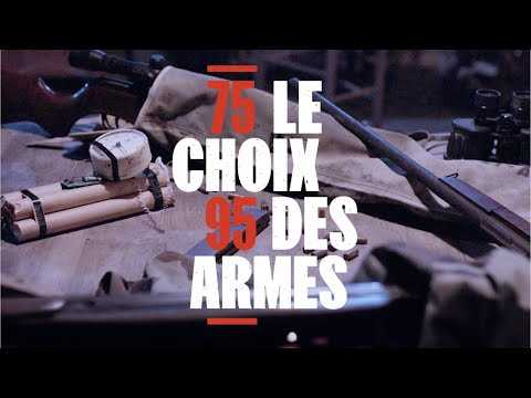 75/95 : Le Choix des armes - bande-annonce