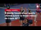 VIDÉO. Nantes - Levallois. À quelle heure et sur quelle chaîne suivre la finale retour de Ligue AF ?