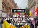 Revivez en images la manifestation du 1er-Mai dans la région