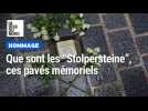 Que sont les Stolpersteine, ces pavés mémoriels