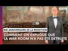 80e anniversaire de la reddition. Pourquoi la salle des cartes n'a-t-elle pas été détruite