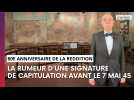 80e anniversaire de la reddition : la théorie d'un premier texte le 5 mai