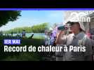 Paris : La « ville la plus chaude d'Europe » ce 1er mai