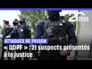 « Défense des prisonniers français » : 21 suspects présentés à la justice