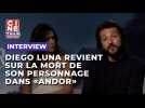 Diego Luna revient sur la mort de son personnage dans 