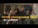 Votre programme télé du samedi 3 mai 2025
