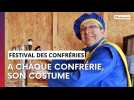 Festival des Confréries 2025 : à chaque confrérie, un costume