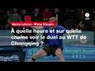 VIDÉO. Alexis Lebrun - Wang Chuqin. À quelle heure et sur quelle chaîne voir le duel au WTT de Chongqing? ?