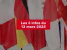 VIDEO. Les 3 infos du 13 mars 2025