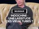 Indochine : 