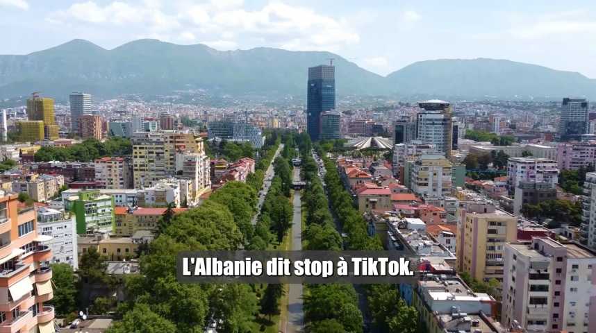 L'Albanie bloque l'accès à TikTok