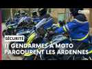 Pourquoi un groupe de gendarmes à moto sillonne les Ardennes