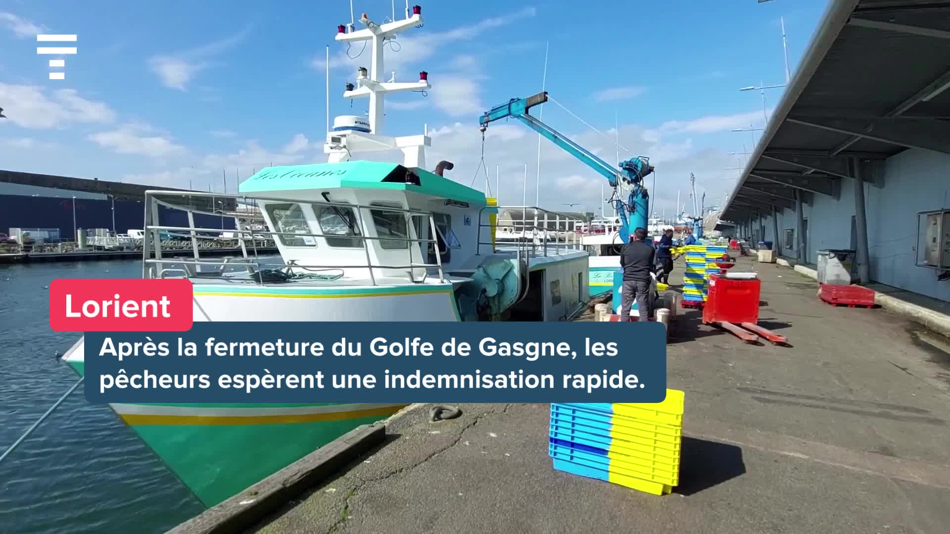 « On va pouvoir payer les gars » : à Lorient, les pêcheurs espèrent une indemnisation rapide [Vidéo]