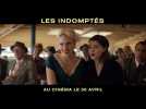 LES INDOMPTÉS - Bande-annonce VF