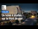 Calais: un hôtel 4 étoiles sur le front de mer