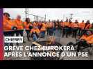 Grève chez EuroKera à Chierry (Aisne) après l'annonce d'un PSE le 11 mars 2025