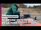 L'ONF s'est équipé de drones pour la gestion des forêts